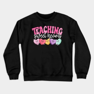 Groovy Teaching Sweethearts Teachers Valentines Day Crewneck Sweatshirt